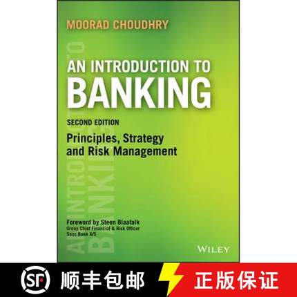 【3-4周达】An Introduction To Banking 2E - Principles, Strategy And Risk Management [Wiley金融] [9781119115892]