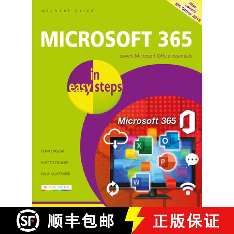 【2-3周达】Microsoft 365 in easy steps: Covers MS Office 365 and Office 2019: Covers Microsoft Office... [9781840789355]