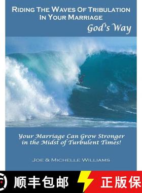 预订 Riding the Waves of Tribulation in Your Marriage, God's Way [9781941733479]