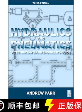 【3-4周达】Hydraulics and Pneumatics: A Technician's and Engineer's Guide [9780080966748]