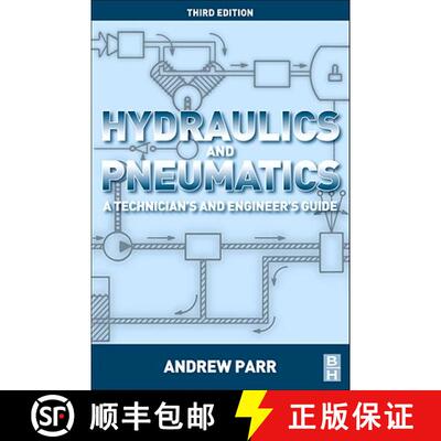 【3-4周达】Hydraulics and Pneumatics: A Technician's and Engineer's Guide [9780080966748]