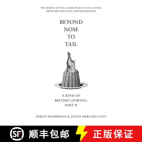 【3-4周达】精装 Beyond Nose to Tail: A Kind of British Cooking: Part II [9780747589143]