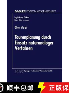 【3-4周达】Tourenplanung durch Einsatz naturanaloger Verfahren : Integration von Genetischen Algorith... [9783824461813]