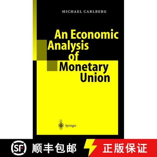 【3-4周达】精装 An Economic Analysis of Monetary Union [9783540420453]