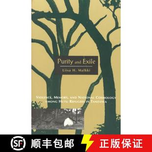Refugees 4周达 Exile and Memory Hutu among Purity Cosmology National 9780226502724 Tanzania Violence