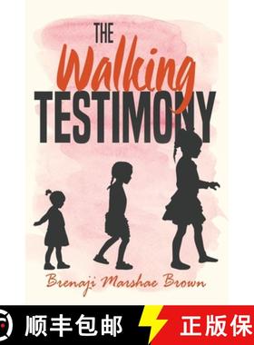【3-4周达】The Walking Testimony [9781639501021]
