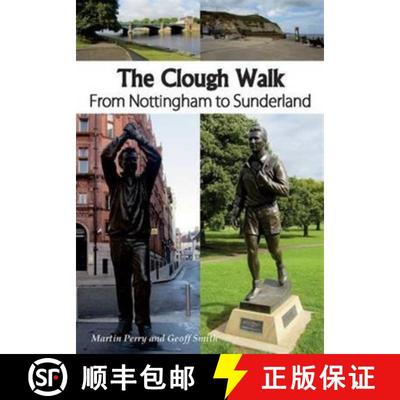 【3-4周达】Clough Walk: From Nottingham to Sunderland [9781910758076]