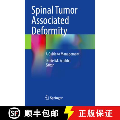 【3-4周达】Spinal Tumor Associated Deformity: A Guide to Management [9783031879418]