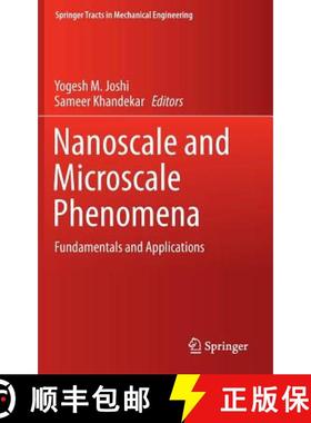 【3-4周达】Nanoscale and Microscale Phenomena : Fundamentals and Applications [9788132222880]