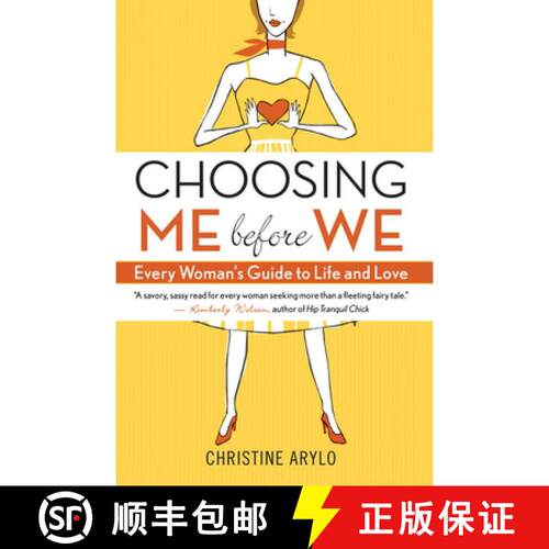 【3-4周达】Choosing Me Before We: Every Woman's Guide to Life and Love [9781577316411]