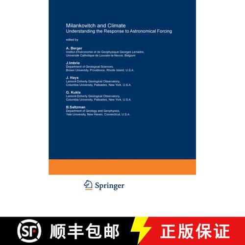 【3-4周达】Milankovitch and Climate : Understanding the Response to Astronomical Forcing [9789027717917]
