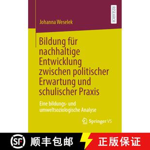 Bildung 9783658398743 Praxis... politischer 4周达 Erwartung nachhaltige für schulischer Entwicklung und zwischen