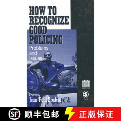 【3-4周达】精装 How To Recognize Good Policing: Problems and Issues [9780761916130]