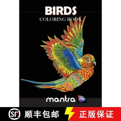 【3-4周达】Birds Coloring Book: Coloring Book for Adults: Beautiful Designs for Stress Relief, Creati... [9781950888825]