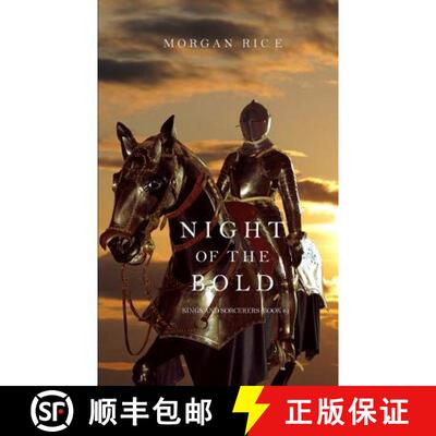 【3-4周达】Night of the Bold (Kings and Sorcerers--Book 6) [9781632914972]