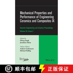 【3-4周达】精装 Mechanical Properties And Performance Of Engineering Ceramics And Composites Ix: Cera... [9781119031185]
