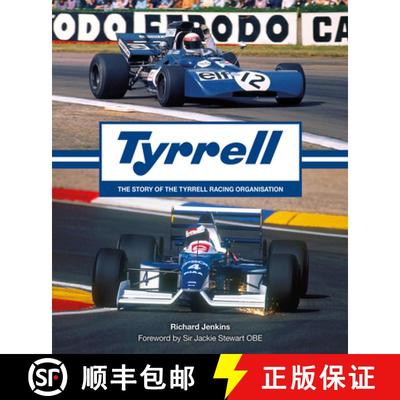 【3-4周达】Tyrrell: The Story of the Tyrrrell Racing Organisation [9781910505670]