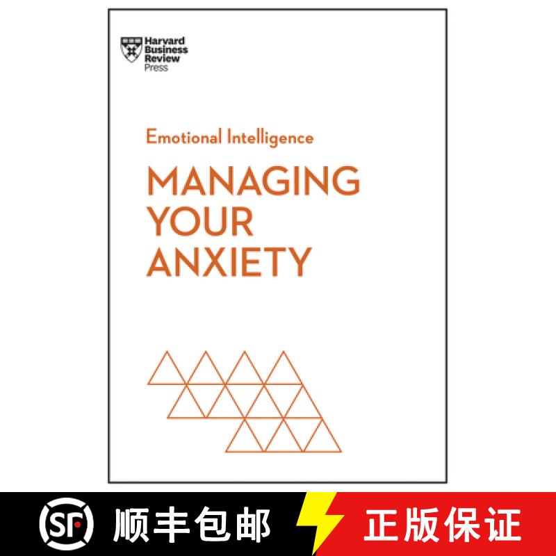 【3-4周达】Managing Your Anxiety (HBR Emotional Intelligence Series) [9781647825645]