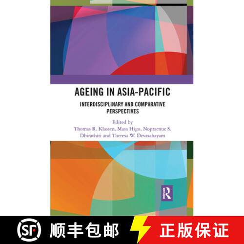 【3-4周达】Ageing in Asia-Pacific: Interdisciplinary and Comparative Perspectives [9780367504144]