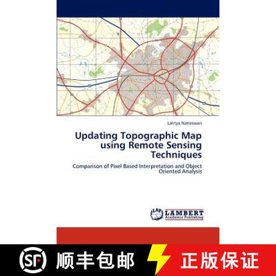 预订 Updating Topographic Map Using Remote Sensing Techniques [9783659300639]