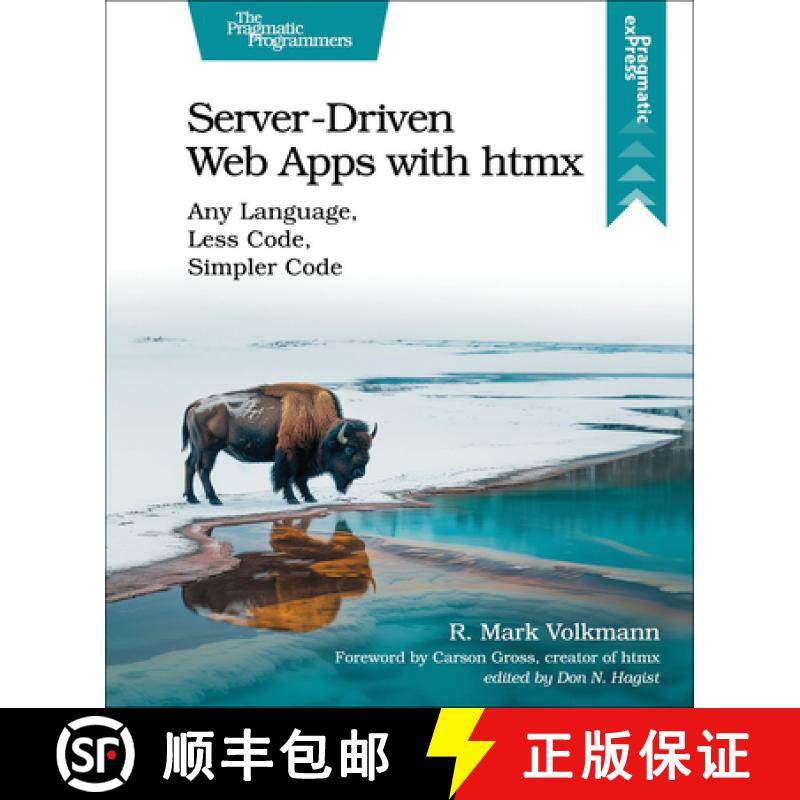 【3-4周达】Server-Driven Web Apps with htmx : Any Language, Less Code, Simpler Code [9798888650769]