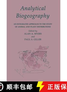 【3-4周达】Analytical Biogeography : An Integrated Approach to the Study of Animal and Plant Distribu... [9789401070331]