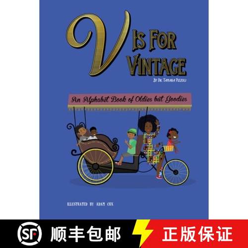 预订 V is for Vintage: An Alphabet Book of Oldies but Goodies [9780999210857]