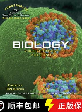 预订 Biology: An Illustrated History of Life Science (Ponderables: 100 Discoveries That Changed History) [9781627950930]