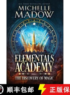 【3-4周达】Elementals Academy: The Discovery of Magic [9780578363950]