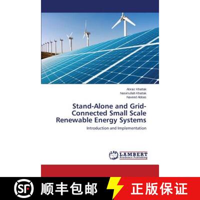 预订 Stand-Alone and Grid-Connected Small Scale Renewable Energy Systems [9783659626258]