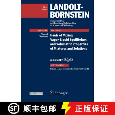 【3-4周达】精装 Binary Liquid Systems of Nonelectrolytes III: supplement to IV/10A, 13A1, 13A2, and I... [9783642228513]