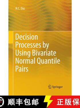 【3-4周达】Decision Processes by Using Bivariate Normal Quantile Pairs [9788132229476]