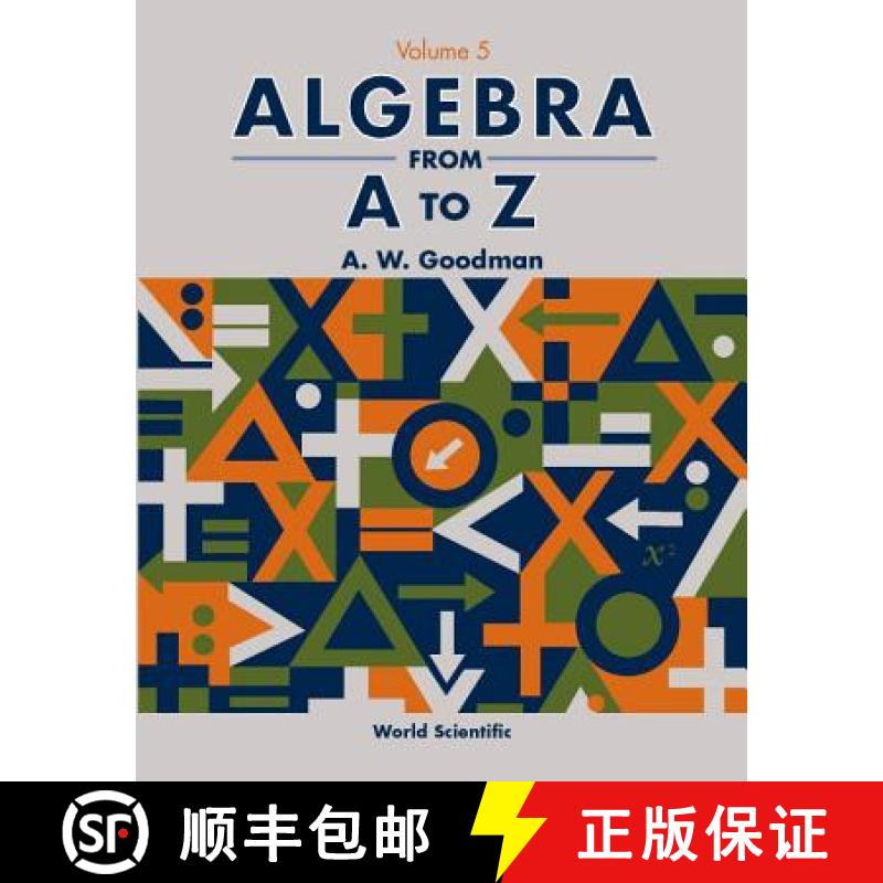 【3-4周达】Algebra from A to Z - Volume 5 [9789810249830]