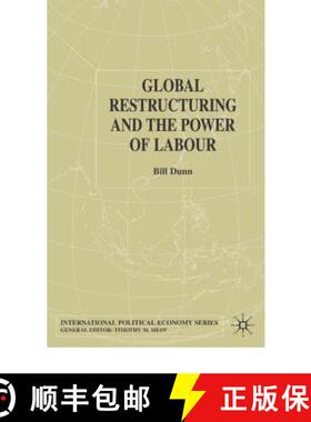 【3-4周达】Global Restructuring and the Power of Labour [9781403932617]