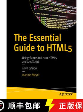 【3-4周达】The Essential Guide to HTML5 : Using Games to Learn HTML5 and JavaScript (Third Edition) [9781484287217]