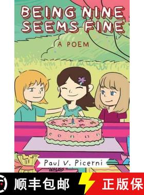 【3-4周达】Being Nine Seems Fine [9781947491335]