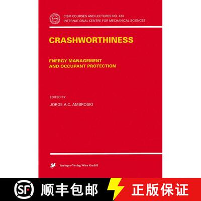 【3-4周达】Crashworthiness : Energy Management and Occupant Protection [9783211833346]