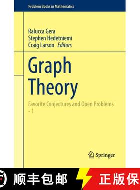 【3-4周达】Graph Theory: Favorite Conjectures and Open Problems - 1 [9783319319384]