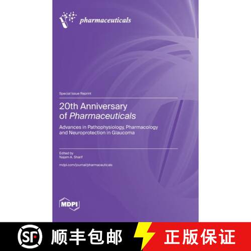 【3-4周达】精装 20th Anniversary of Pharmaceuticals: Advances in Pathophysiology, Pharmacology and Ne... [9783725853359]