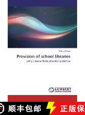 预订 Provision of school libraries [9783330079519]