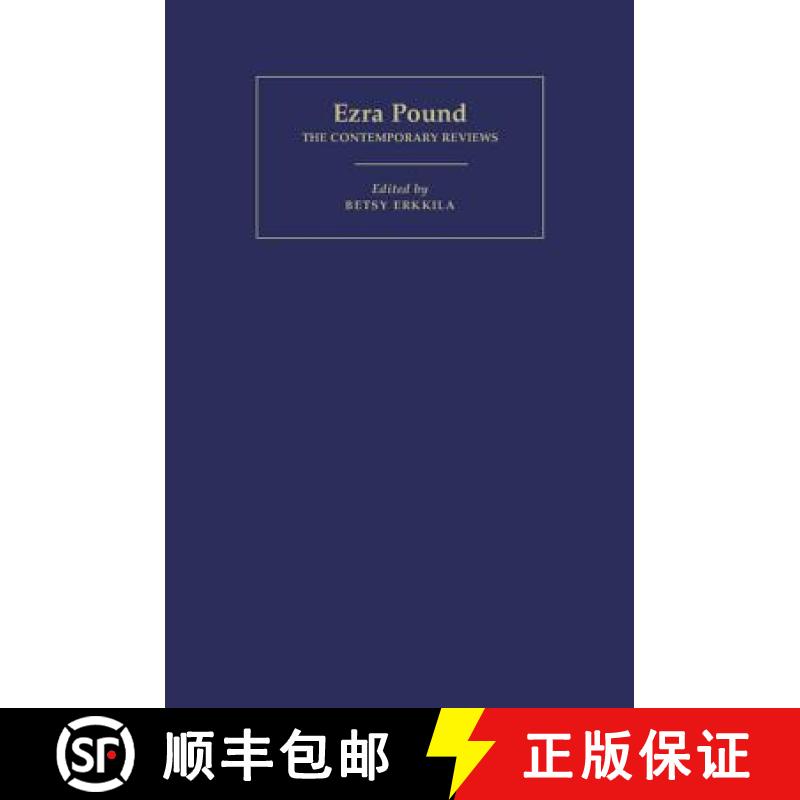 【3-4周达】Ezra Pound: The Contemporary Reviews - Ezra Pound: The Contemporary Reviews [9780521401395]