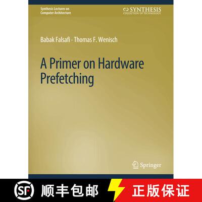 【3-4周达】A Primer on Hardware Prefetching [9783031006159]