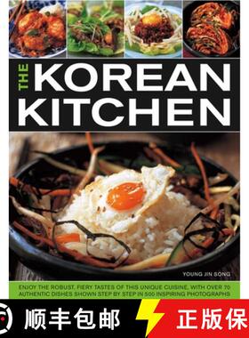 【3-4周达】Korean Kitchen: Enjoy the Robust, Fiery Tastes of This Unique Cuisine with Over 70 Authent... [9781844768226]