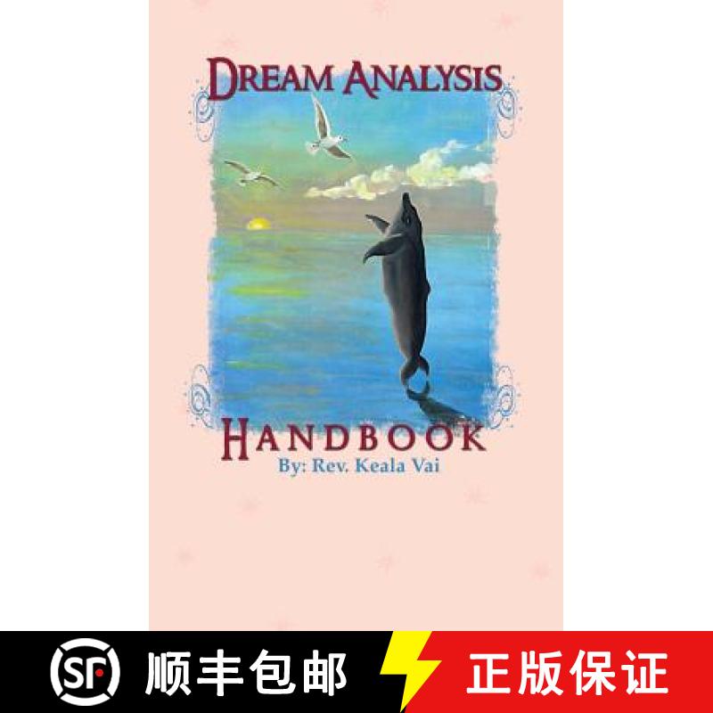 预订 Dream Analysis Handbook: The evolutionary guide to understanding dreams [9781419673184]