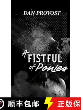 预订 A Fistful of Ponies [9781736041789]