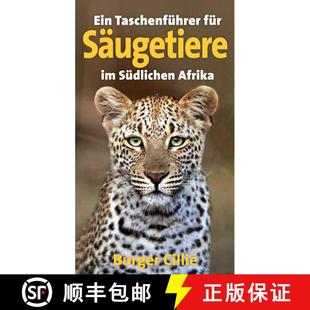 Südlichen Ein Afrika für Souther... Mammals The 9781920289256 Guide Säugetiere Taschenführer 预订 Pocket