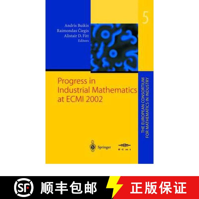 【3-4周达】Progress in Industrial Mathematics at Ecmi 2002 [9783642072628]
