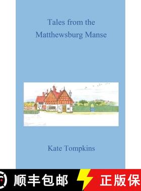 【3-4周达】Tales from the Matthewsburg Manse [9798223915799]
