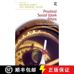 Complex Work Dilemmas Care Practical Applied 4周达 9781409438250 Social Within Ethics