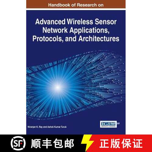 【3-4周达】精装 Handbook of Research on Advanced Wireless Sensor Network Applications, Protocols, and... [9781522504863]